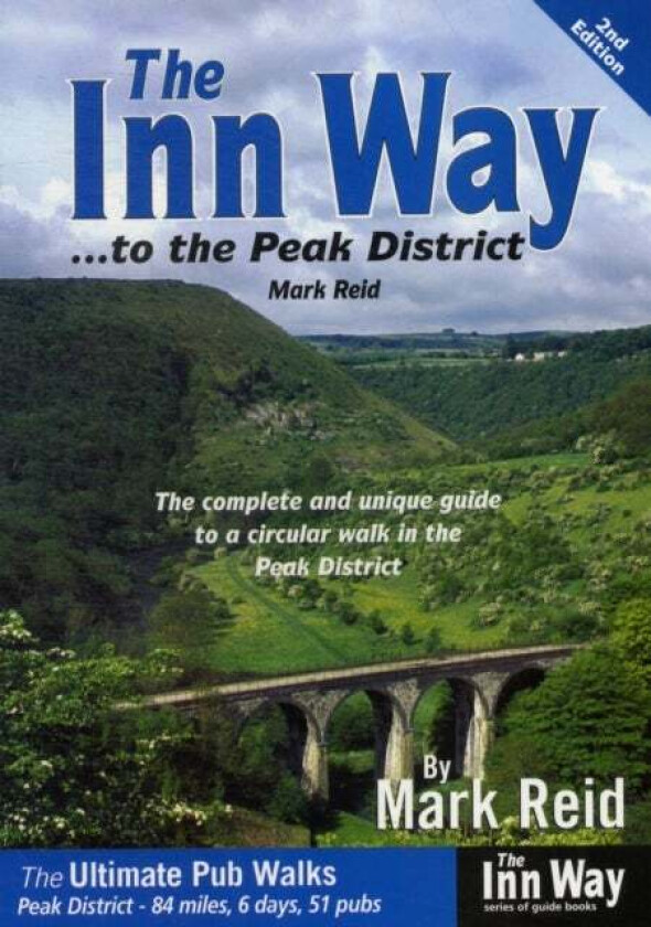 The Inn Way... to the Peak District av Mark Reid