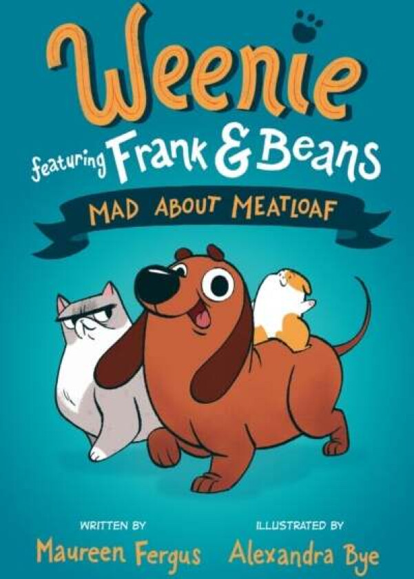 Mad About Meatloaf av Maureen Fergus, Alexandra Bye