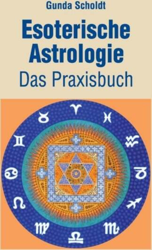 Esoterische Astrologie av Gunda Scholdt