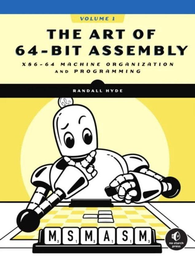 The Art Of 64-bit Assembly, Volume 1 av Randall Hyde