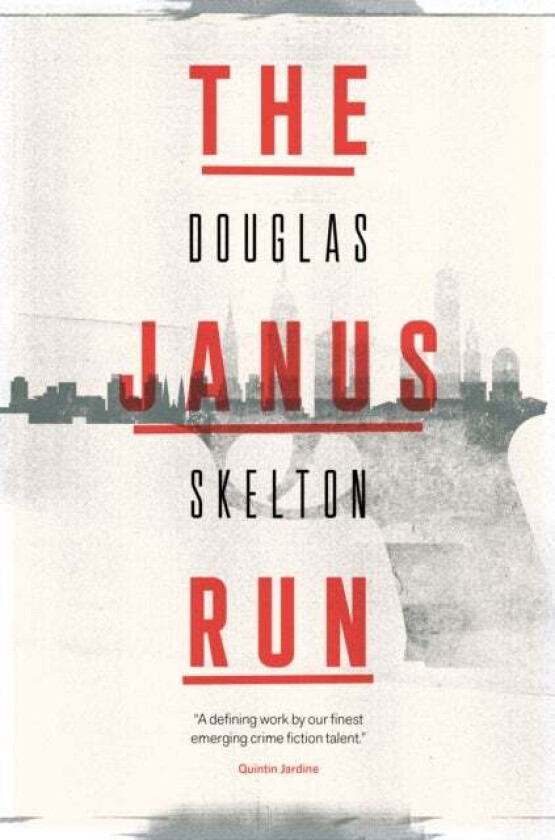 The Janus Run av Douglas Skelton