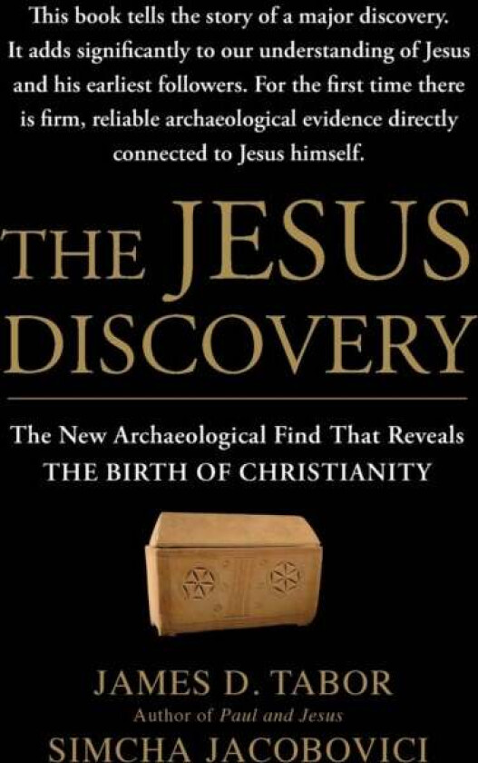 The Jesus Discovery av James D. Tabor, Simcha Jacobovici