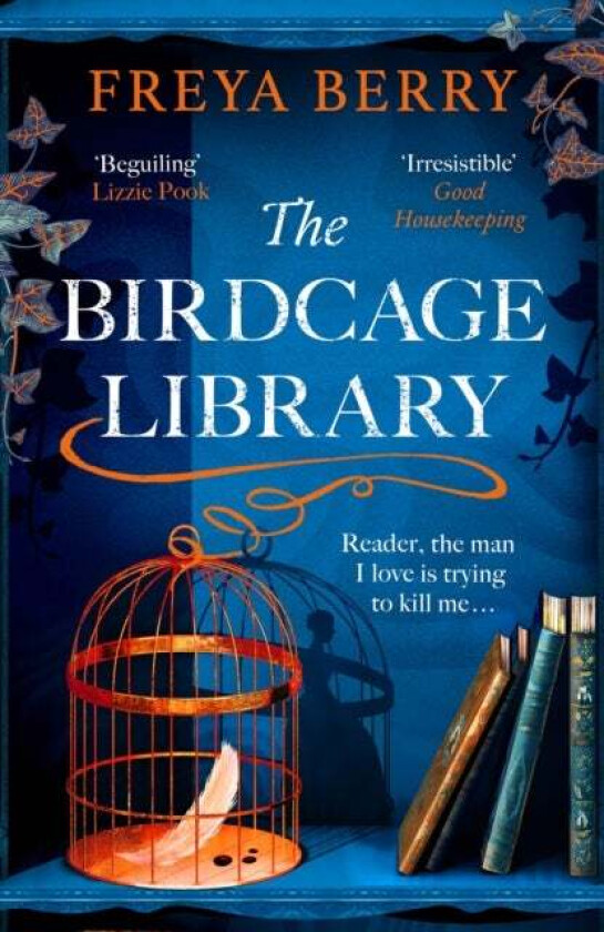 The Birdcage Library av Freya Berry