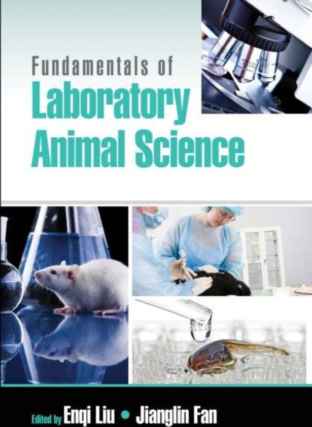 Fundamentals of Laboratory Animal Science