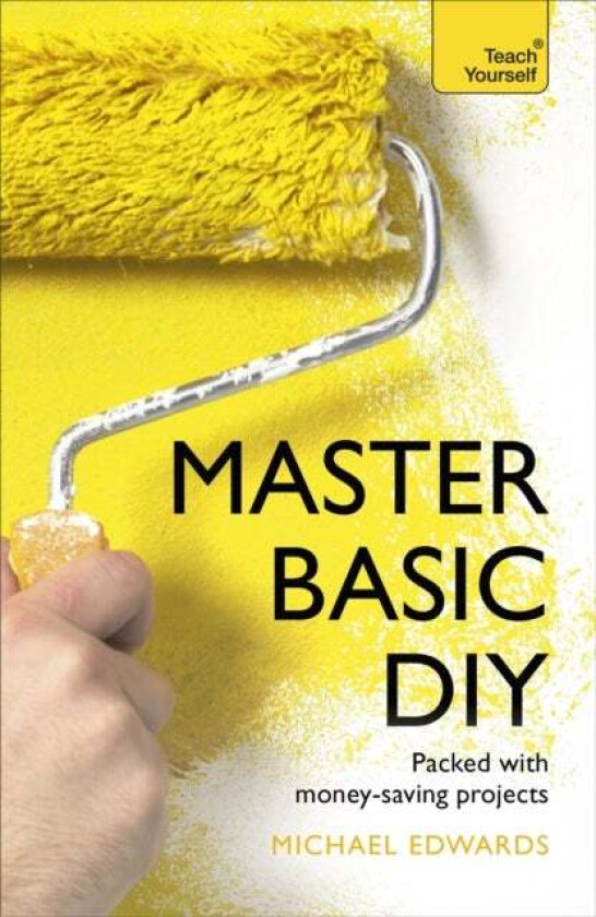 Master Basic DIY: Teach Yourself av DIY Doctor