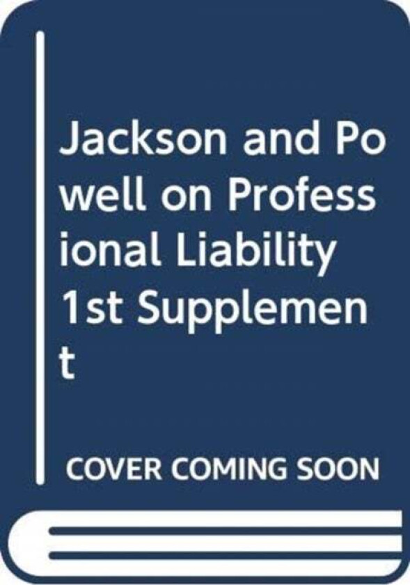 Jackson and Powell on Professional Liability