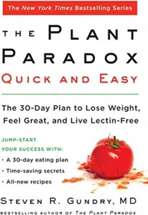 The Plant Paradox Quick and Easy av MD Dr. Steven R Gundry