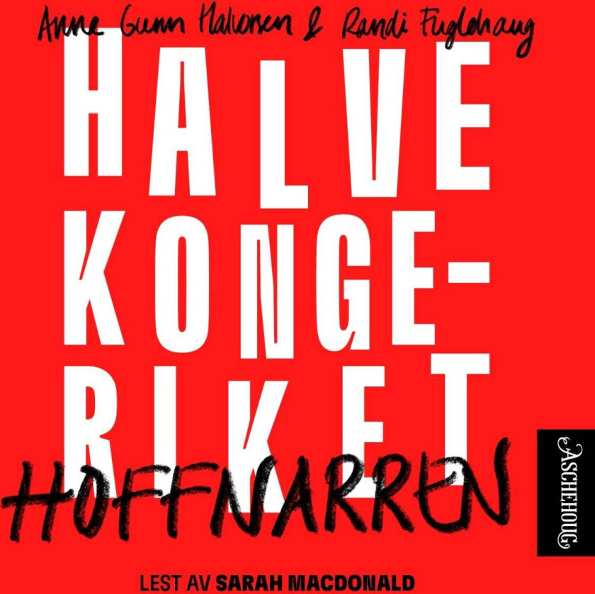 Hoffnarren av Randi Fuglehaug, Anne Gunn Halvorsen