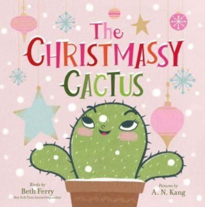 The Christmassy Cactus av Beth Ferry