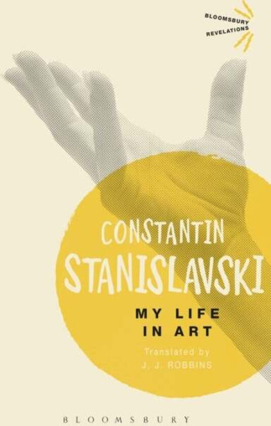 My Life In Art av Constantin Stanislavski