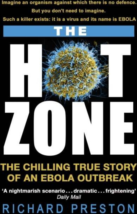 The Hot Zone av Richard Preston