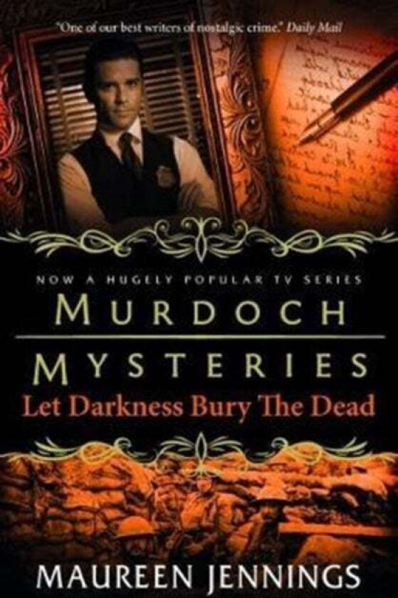 Murdoch Mysteries - Let Darkness Bury The Dead av Maureen Jennings