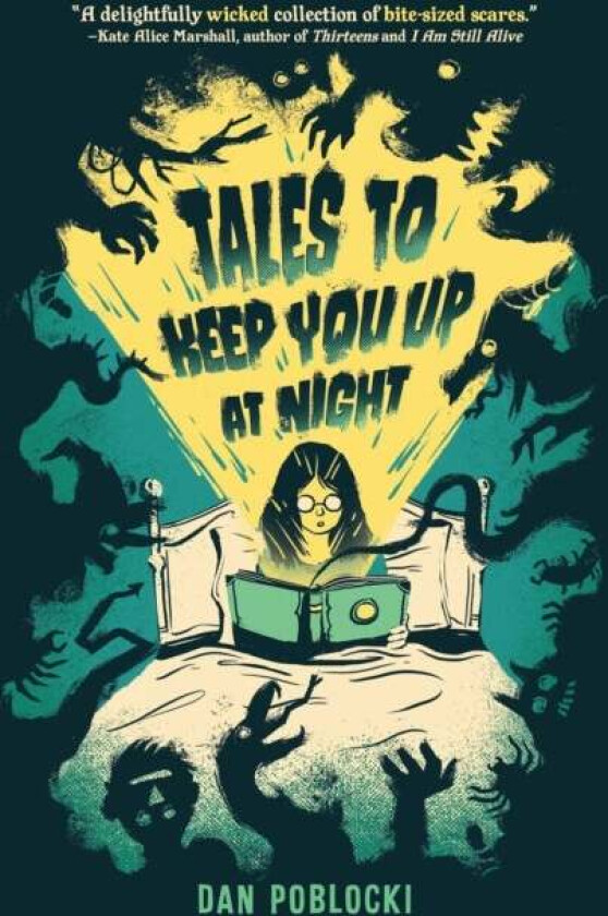 Tales to Keep You Up at Night av Dan Poblocki