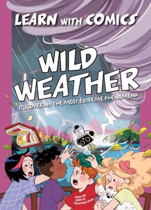 Wild Weather: Learn with Comics av Valentina Cambi