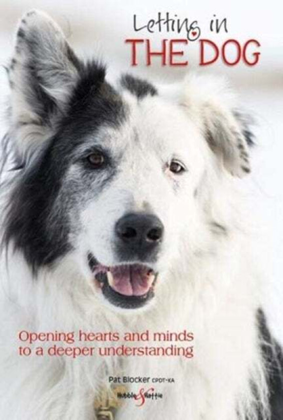 Letting in the dog av Patricia Blocker