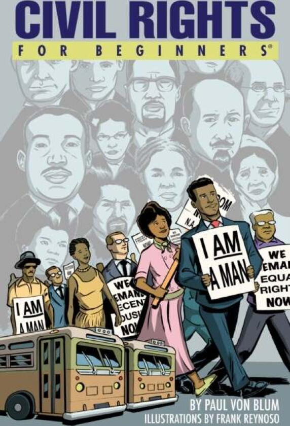 Civil Rights for Beginners av Paul (Paul Von Blum) Von Blum