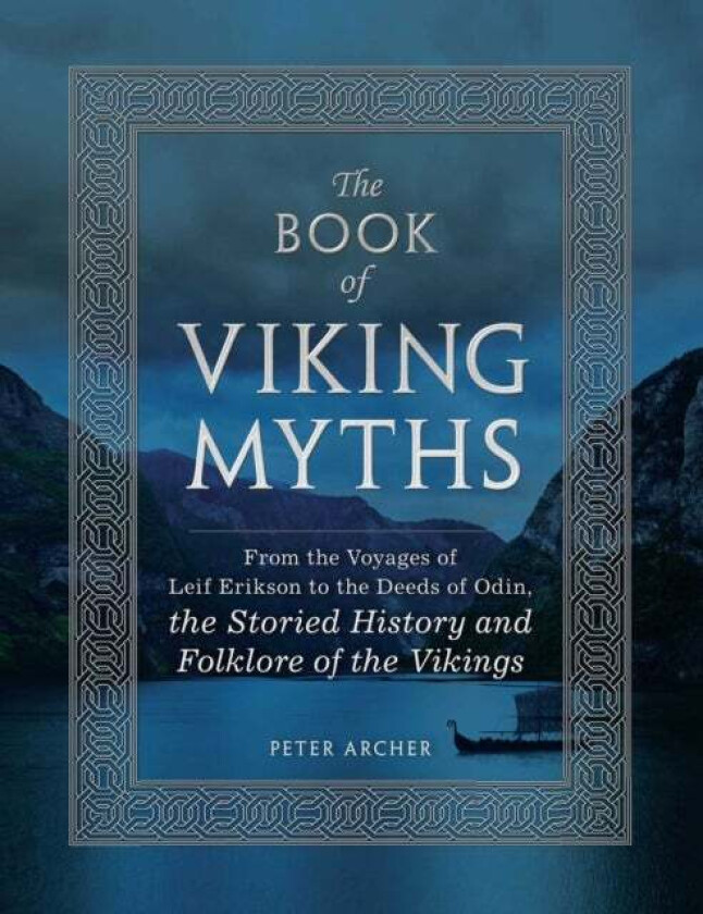 The Book of Viking Myths av Peter Archer