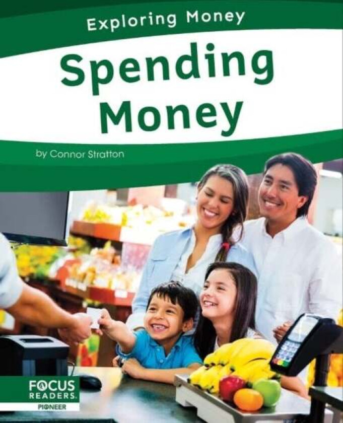 Exploring Money: Spending Money av Trudy Becker