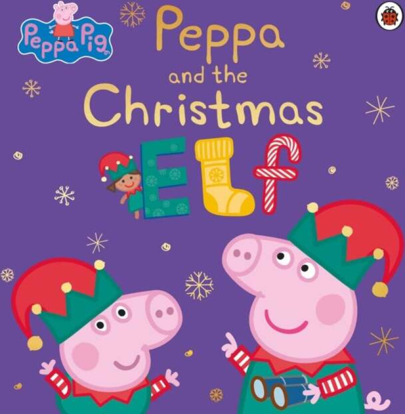 Peppa Pig: Peppa and the Christmas Elf av Peppa Pig