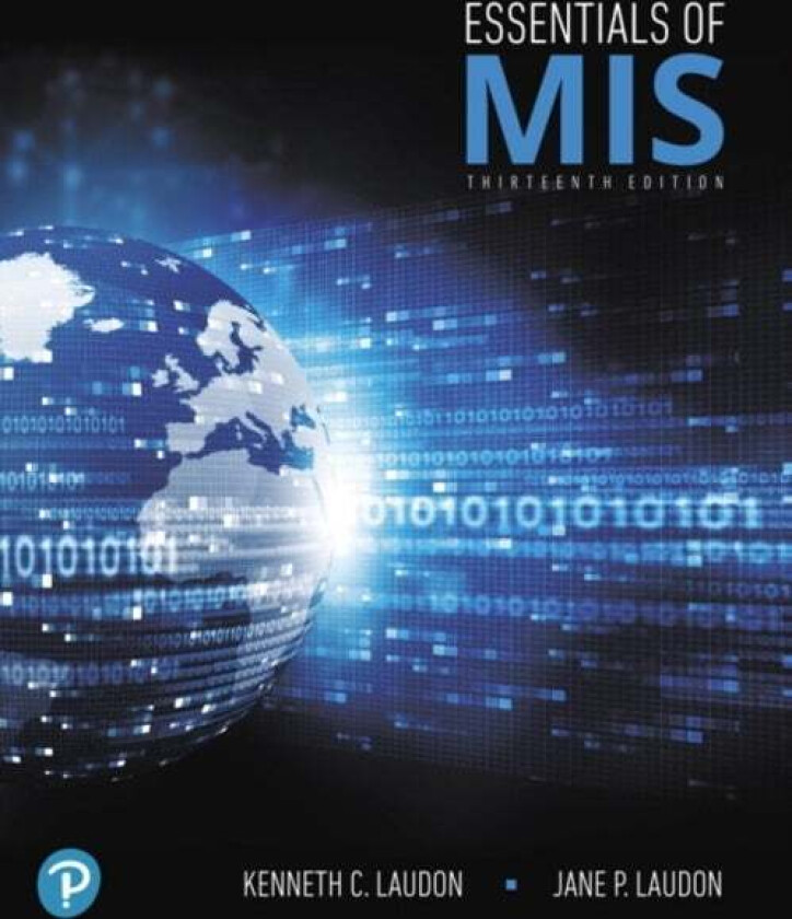 Essentials of MIS av Kenneth Laudon, Jane Laudon