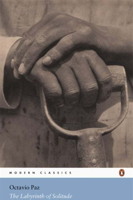 The Labyrinth of Solitude av Octavio Paz