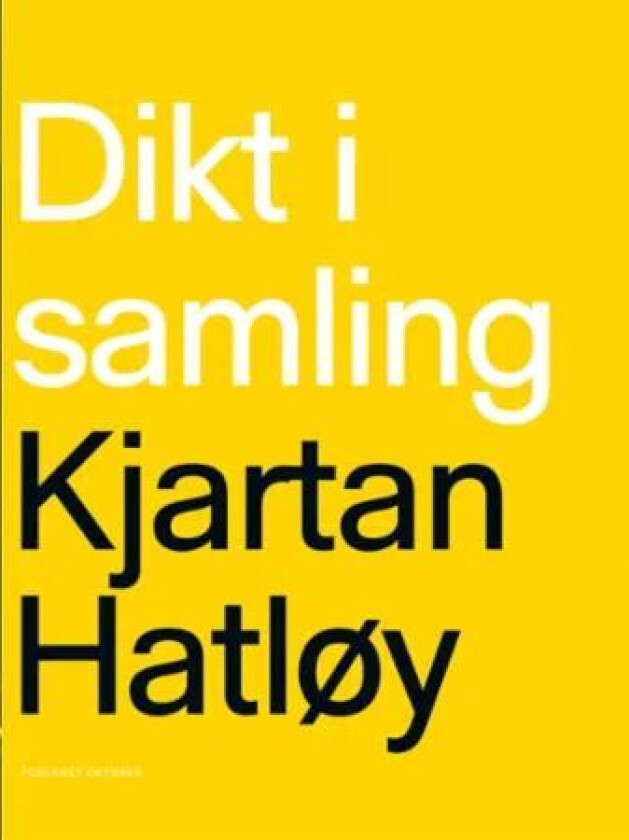 Dikt i samling av Kjartan Hatløy