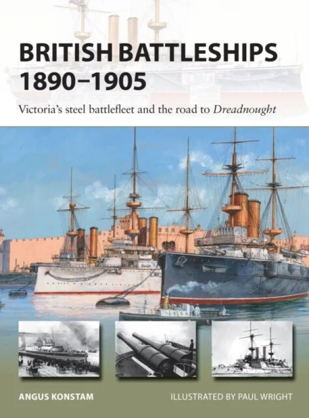 British Battleships 1890-1905 av Angus Konstam