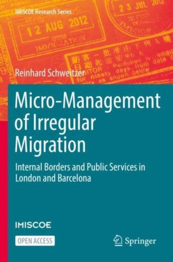 Micro-Management of Irregular Migration av Reinhard Schweitzer