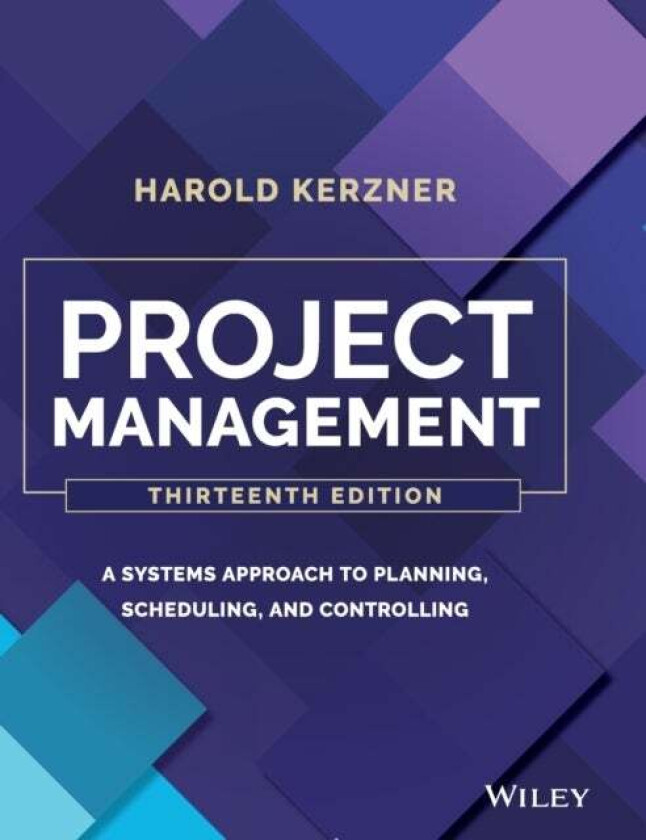 Project Management av Harold (Baldwin-Wallace College Berea Ohio) Kerzner