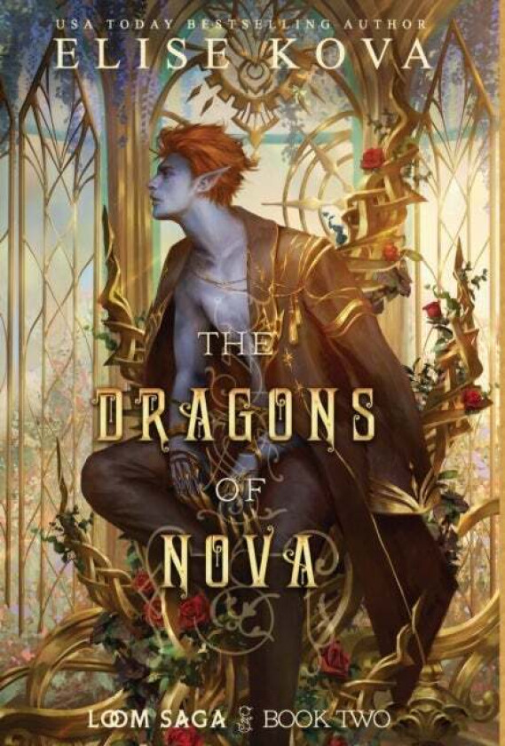 The Dragons of Nova av Elise Kova