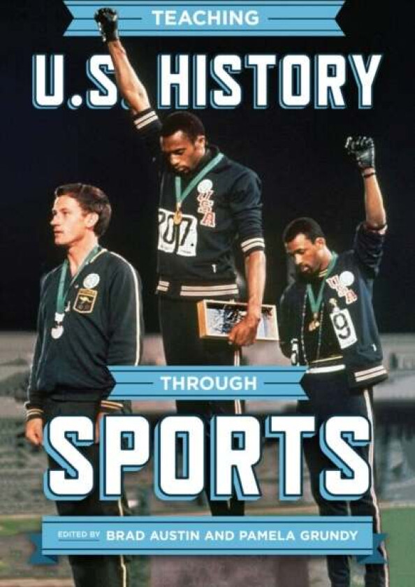 Teaching U.S. History through Sports