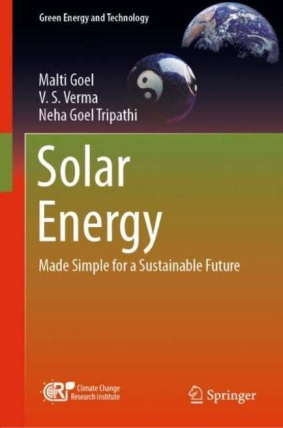 Solar Energy av Malti Goel, V. S. Verma, Neha Goel Tripathi