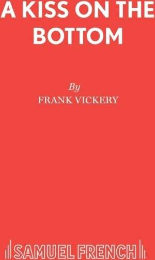 Kiss on the Bottom av Frank Vickery