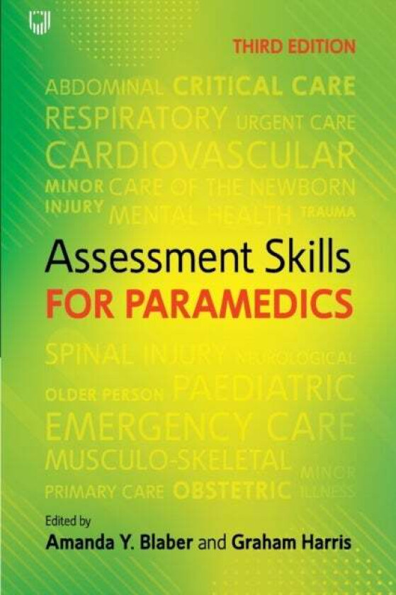 Assessment Skills for Paramedics av Amanda Blaber, Graham Harris