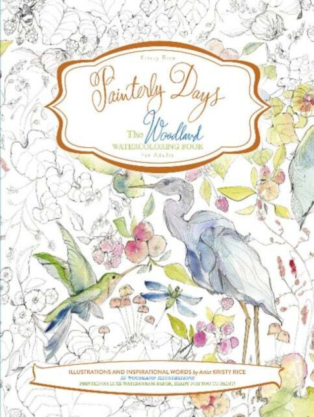 Painterly Days av Kristy Rice