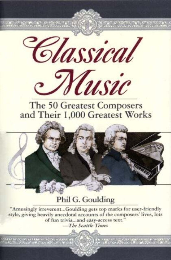 Classical Music av Phil G. Goulding