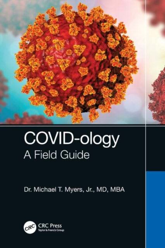 COVID-ology av Jr. Michael T. Myers