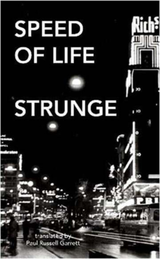 Speed of Life av Michael Strunge