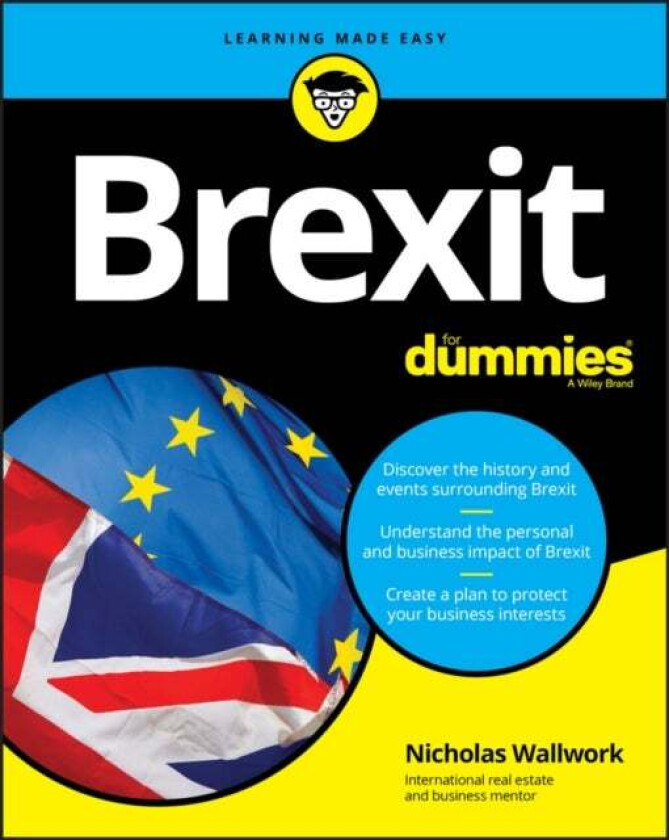 Brexit For Dummies av Nicholas Wallwork