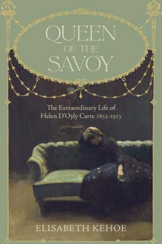 Queen of The Savoy av Elisabeth Kehoe