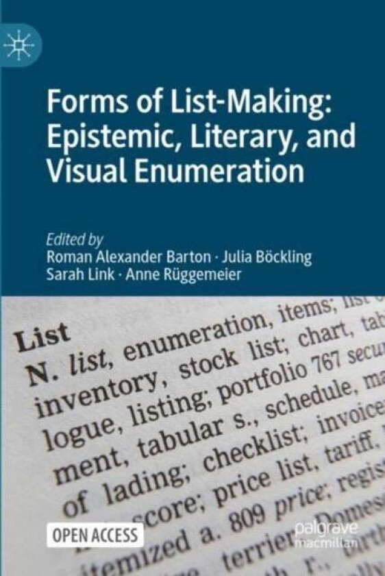 Forms of List-Making: Epistemic, Literary, and Visual Enumeration