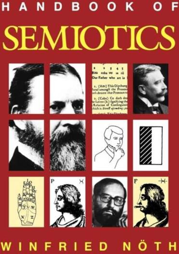 Handbook of Semiotics av Winfried Noth