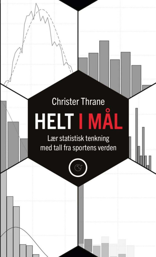 Helt i mål av Christer Thrane