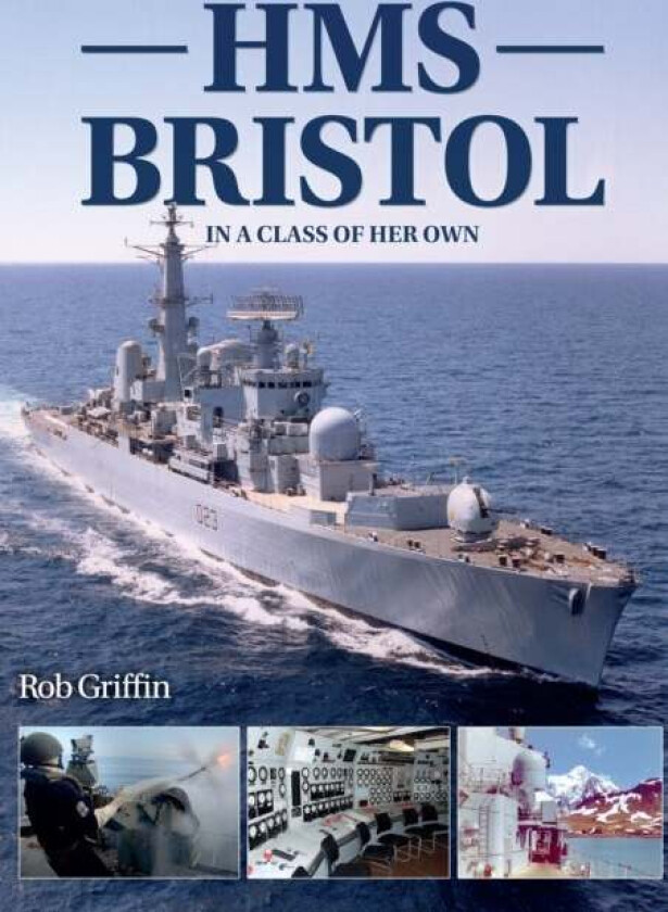Hms Bristol av Rob Griffin