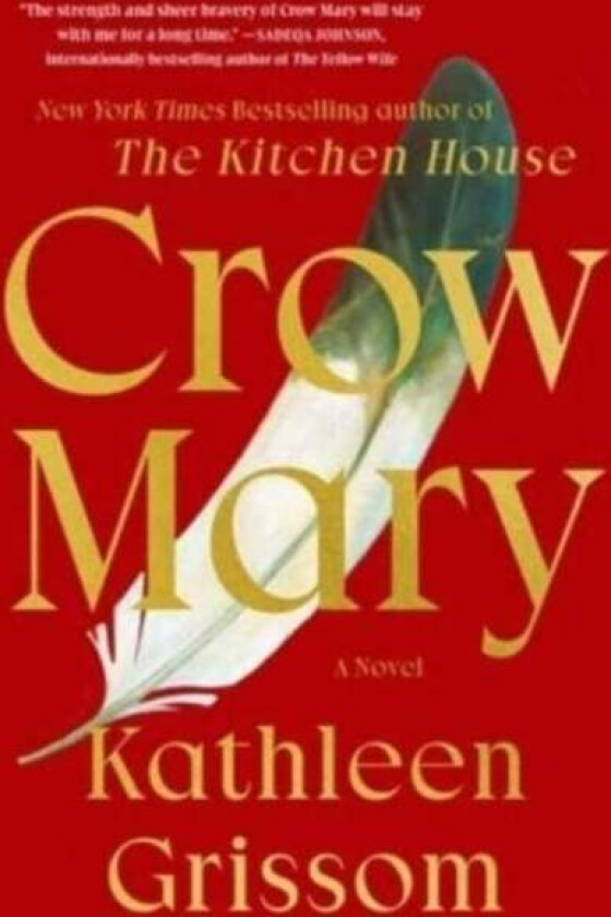 Crow Mary av Kathleen Grissom