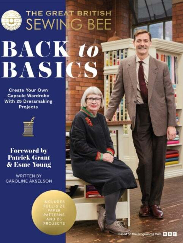 The Great British Sewing Bee: Back to Basics av The Great British Sewing Bee