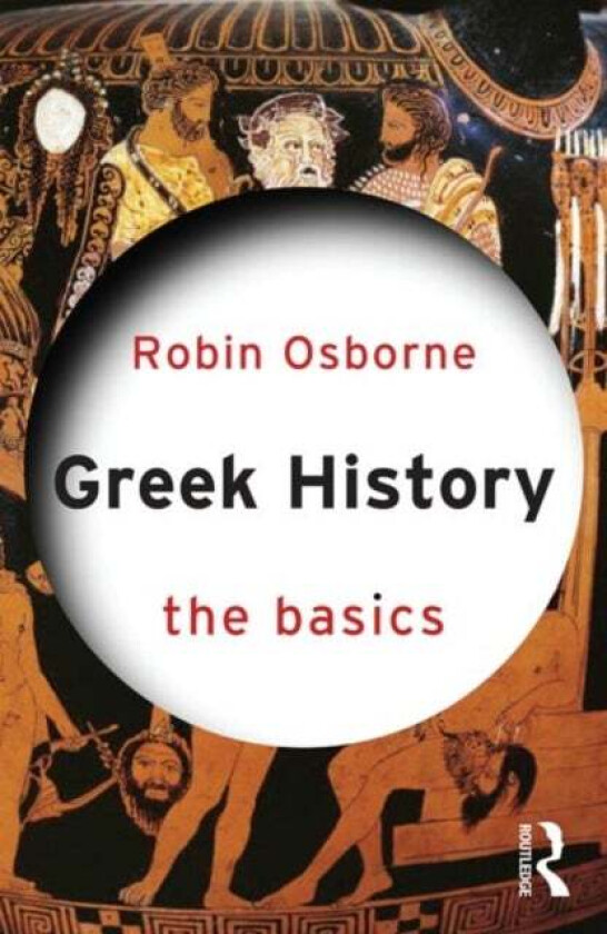 Greek History: The Basics av Robin Osborne