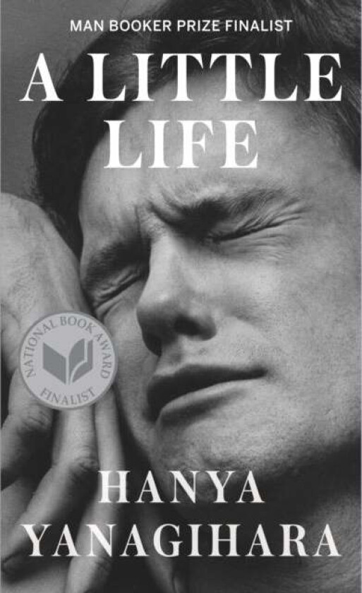 A Little Life av Hanya Yanagihara