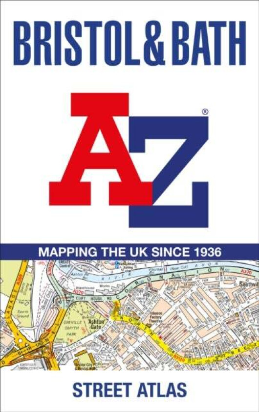 Bristol and Bath A-Z Street Atlas av A-Z Maps