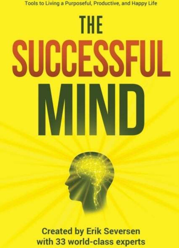 The Successful Mind av Erik Seversen, Et Al
